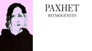 Paxhet - Ritmog&eacute;nito (MOONDANO)