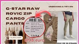 G-STAR RAW ROVIC ZIP STRAIGHT CARGO PANTS UNBOXING & TRY ON