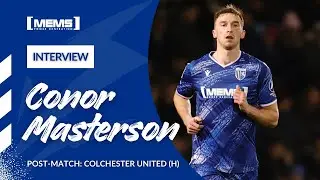 POST-MATCH | CONOR MASTERSON DISCUSSES OUR 1-1 DRAW TO COLCHESTER UNITED