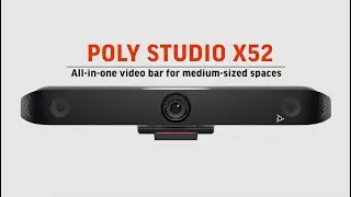 Poly Studio X52 Feature Overview Video