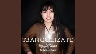 Tránquilizate