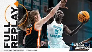 North Carolina vs. Oregon State: 2025 NCAA women's first round | FULL REPLAY
