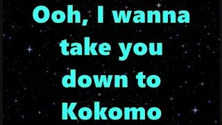 The Beach Boys Kokomo Lyrics 