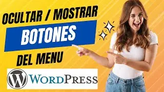 🔒 Cómo Ocultar o Mostrar Botones en WordPress según el Usuario: Tutorial Completo