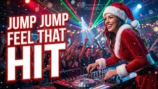 Jump Jump Feel That Hit 🎧🎄 | Christmas EDM Drop That Shakes the Floor #christmas