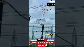 😨😱440kv isolator opening system #viral #transco #youtubeshorts #shorts #ytshorts