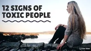 1️⃣2️⃣ Signs of Toxic People To Watch Out For 😱