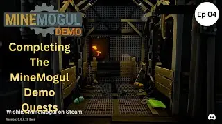 MineMogul Demo Ep03