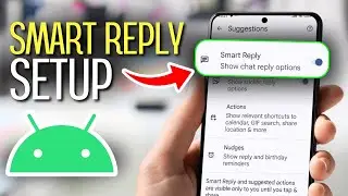 How to Use Android&rsquo;s Smart Reply Like a Pro (Hidden Feature!)