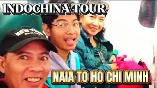 FIRST TIME INDOCHINA TRAVEL 🤔🤔 FIRST STOP HO CHI MINH VIETNAM