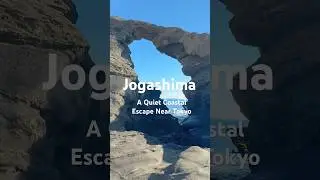 Jogashima Island  | A Quiet Coastal Escape Near Tokyo