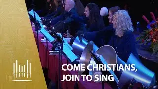 Come Christians, Join to Sing | The Tabernacle Choir