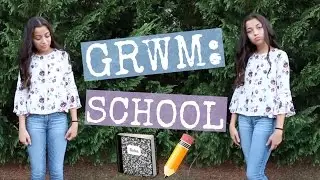Get Ready With Me: First Day of School!