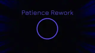[Read Desc] Reworked Patience gameplay | Rooms & Doors
