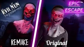EVIL NUN: THE BROKEN MASK / REMAKE OF AN EPIC ESCAPE / EVIL NUN🔨/ Remake ✅💯/ @Evilnunthebrokenmask