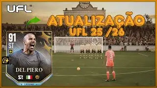 ⭐ LENDÁRIO! DEL PIERO CHEGA AO UFL NA NOVA ATUALIZAÇÃO v067 !