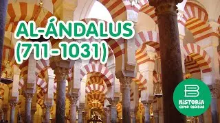 AL-ÁNDALUS - De la formación a la disolución del Califato de Córdoba