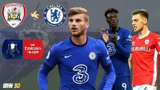 Barnsley vs Chelsea Fa Cup Full Match - FIFA 21 GamePlay