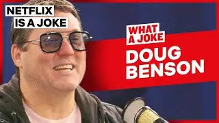 Doug Benson Got High With Snoop Dogg | What A Joke | Netflix Is A Joke