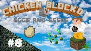 Minecraft Bedrock Lets Play - Chicken Block'd Episode 8 - Eggs and Seeds!