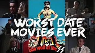 Ilsa, She Wolf of the SS - Worst Date Movies Ever