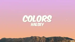 Halsey - Colors (Lyrics)