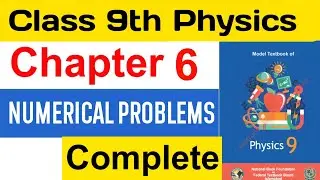 Numerical Problems | Chapter 6 | Work & Energy | 9th Class Physics | Federal Board | NBF