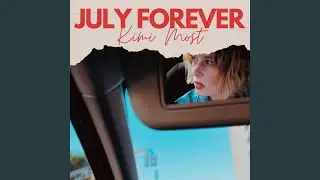 July Forever