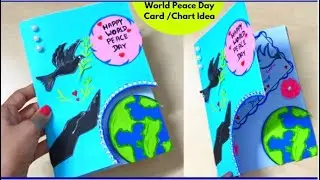 International Peace Day Card | World Peace day card | World Peace Day 2021|Peace Day Poster Making