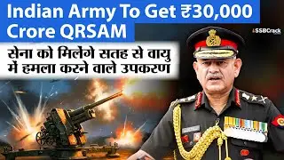Indian Army To Get Rs 30,000 Crore QRSAM