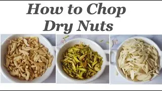 How to Slice Dry Fruits | How to Evenly Chop Dry Nuts: Diwali Preparations  #CelebrateWithMe!