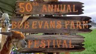 50th Annual Bob Evans Farm Festival 2021! Is it the LAST ONE?