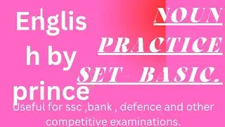 NOUN practice set - English by prince 👑
