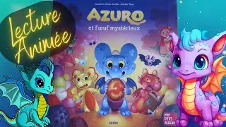Mon Histoire du soir : Azuro et l'oeuf mystérieux