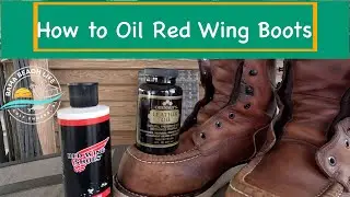 How To Oil Red Wing Work Boots