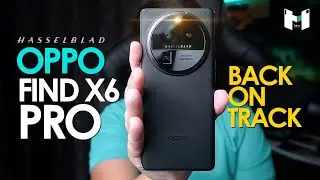 รีวิว OPPO Find X6 Pro | เรือธงจาก OPPO ที่ถ่ายรูปดีที่สุด นับตั้งแต่ Find X2 Pro