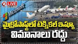 LIVE: Flights Cancel Due To Technical Issue In Microsoft Windows&nbsp;|&nbsp;V6&nbsp;News