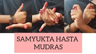 SAMYUKTA HASTA MUDRAS || Double hand gestures with names|| for any classical dance