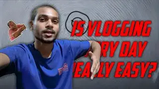 Day 126 | Daily vlogging krna easy hai ??