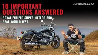 10 Super Important Questions About The Super Meteor 650 Answered | Real-world Test | Zigwheels