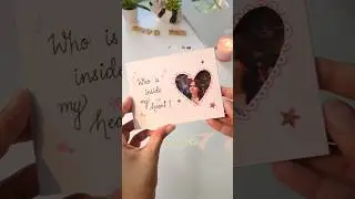 Wait for the surprise ✨ This DIY photo-changing card shows who is in your heart 💞