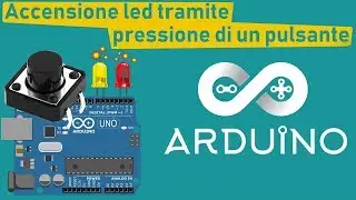 Accensione Led tramite pressione di un pulsante. #ARDUINO_2