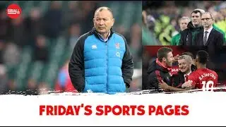 The Sports Pages: Eddie Jones at it again, chasing Keane, satisfying finishes