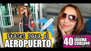 FRASES EN COREANO PARA SOBREVIVIR EN EL AEROPUERTO | Clase 40 - JiniChannel
