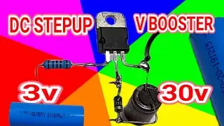 RAKIT DC STEPUP 3V TO 30V