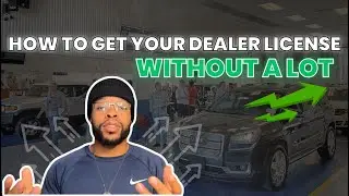 How to get a Dealer License without a lot in 2025 (In-depth Guide for Auction Access) EASY WAY.