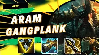 First time GANGPLANK ! S14 ARAM GANGPLANK | ARAM gameplay #010 | League of Legends