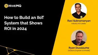 How to Build an IIoT System that Shows ROI in 2024