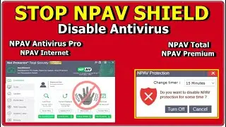 Disable NPAV || Npav antivirus disable kaise kare || diable npav 2024 || How to diable npav 2024