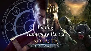 Solasta: Lost Valley Gameplay Part 4 Ending - A Safe Passage (The People's Ending)